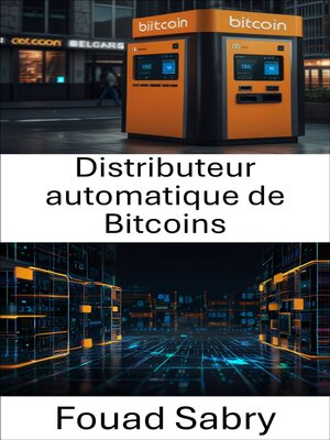 cover image of Distributeur automatique de Bitcoins